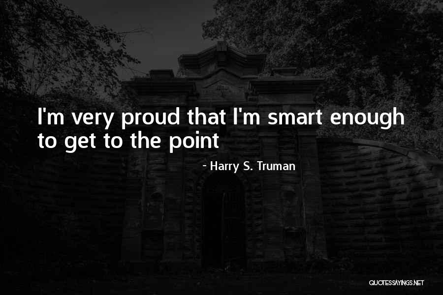 Tipped Minimum Quotes By Harry S. Truman Tipped Minimum Quotes By Harry S. Truman