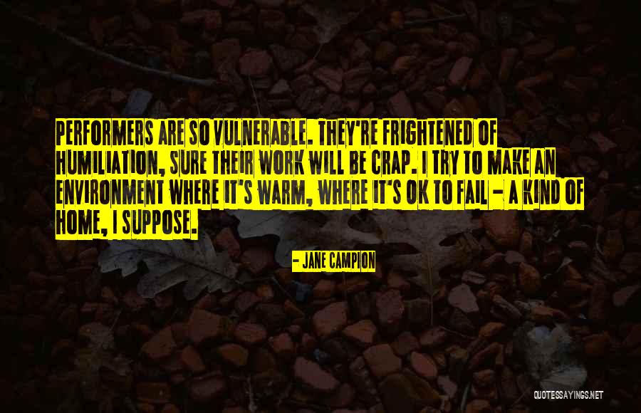 Tippenahalli Quotes By Jane Campion Tippenahalli Quotes By Jane Campion