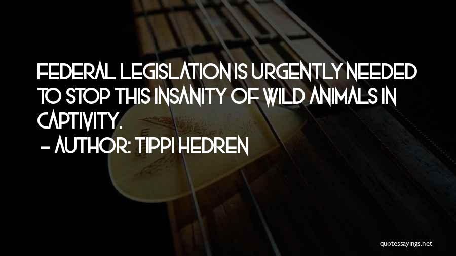 Tippi Hedren Quotes 1324770