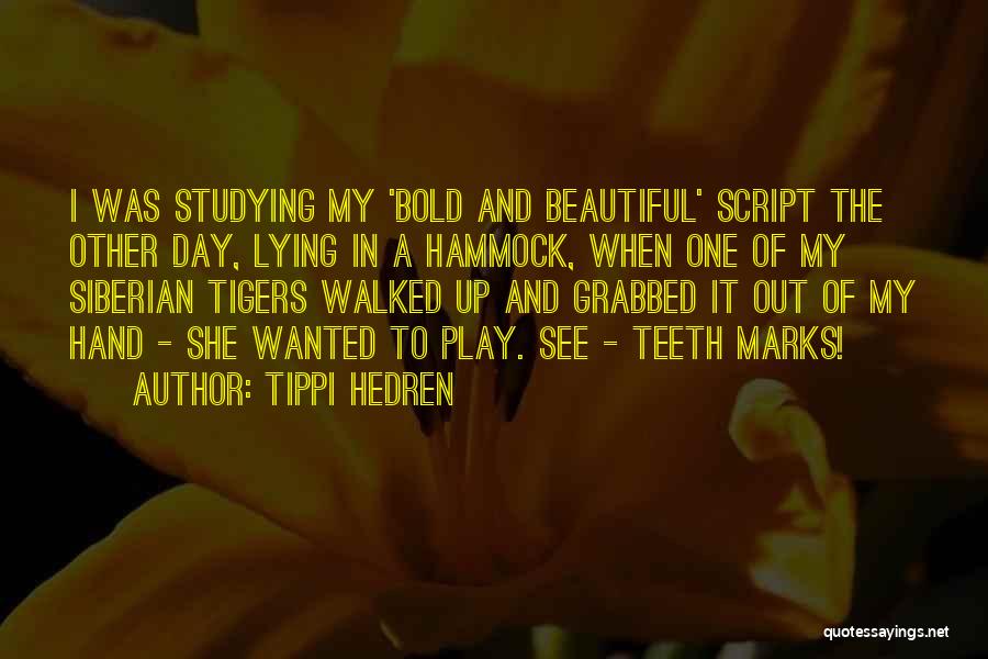 Tippi Hedren Quotes 1331381