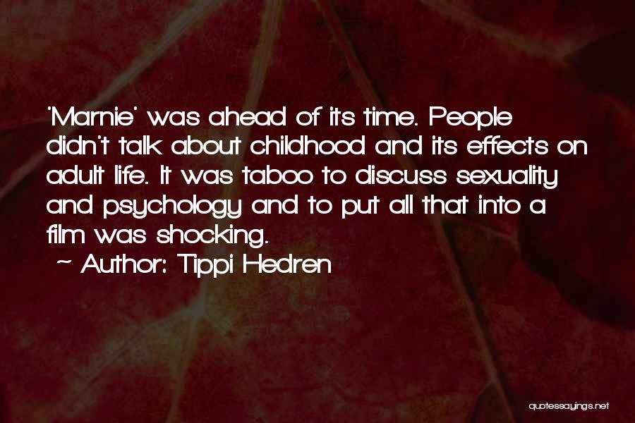 Tippi Hedren Quotes 1957878