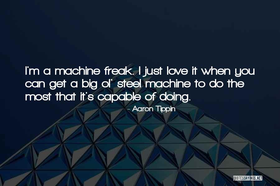 Tippin Quotes By Aaron Tippin Tippin Quotes By Aaron Tippin