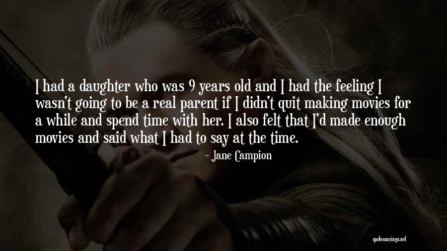 Tippin Quotes By Jane Campion Tippin Quotes By Jane Campion