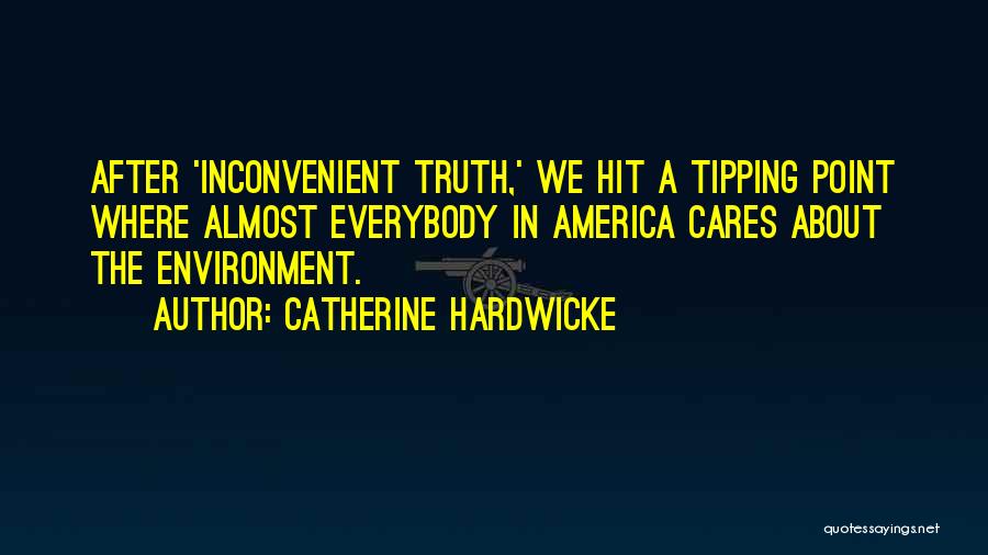 Tipping Point Quotes By Catherine Hardwicke