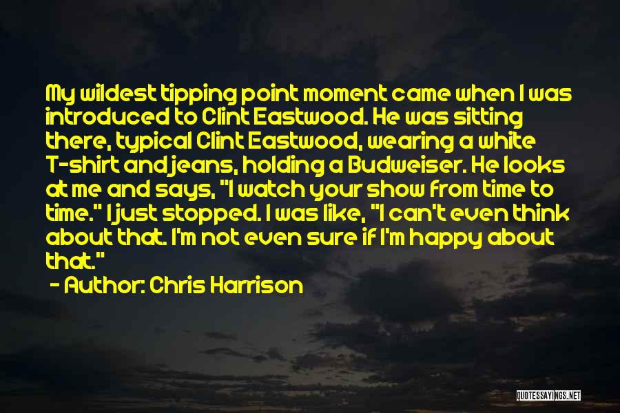 Tipping Point Quotes By Chris Harrison