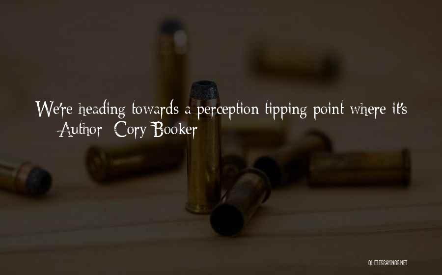 Tipping Point Quotes By Cory Booker