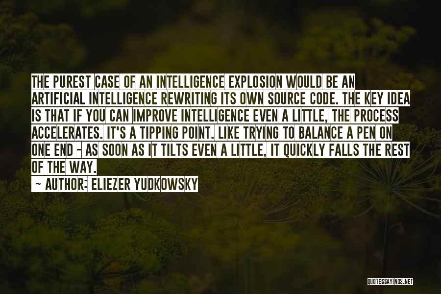 Tipping Point Quotes By Eliezer Yudkowsky