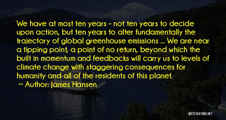 Tipping Point Quotes By James Hansen
