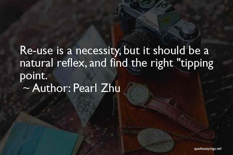 Tipping Point Quotes By Pearl Zhu