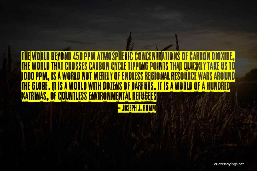 Tipping Points Quotes By Joseph J. Romm Tipping Points Quotes By Joseph J. Romm