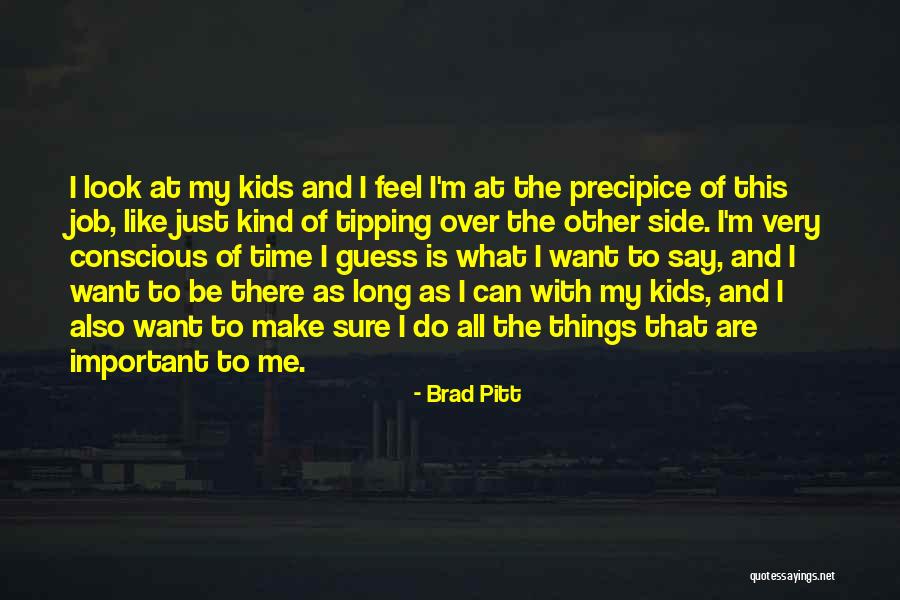 Tipping Quotes By Brad Pitt