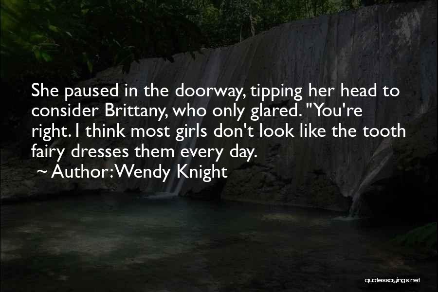 Tipping Quotes By Wendy Knight