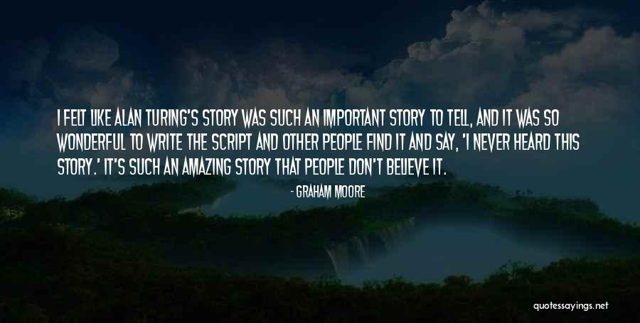 Tippity Tippity Quotes By Graham Moore Tippity Tippity Quotes By Graham Moore