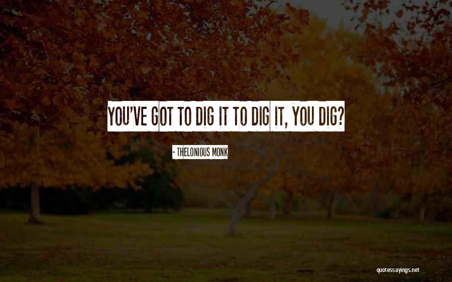 Tipps Calgary Quotes By Thelonious Monk