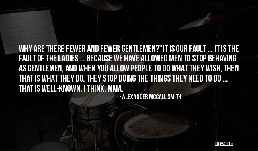 Tipps Gegen Quotes By Alexander McCall Smith Tipps Gegen Quotes By Alexander McCall Smith