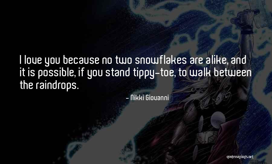 Tippy Toe Quotes By Nikki Giovanni