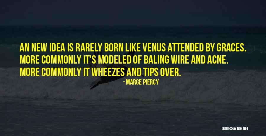 Tips And Quotes By Marge Piercy Tips And Quotes By Marge Piercy