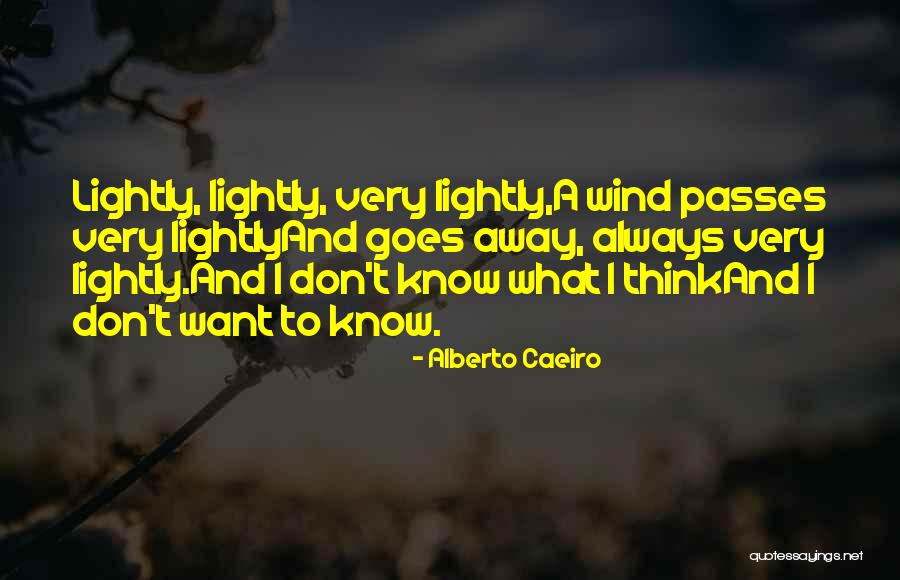 Tipsters Quotes By Alberto Caeiro Tipsters Quotes By Alberto Caeiro