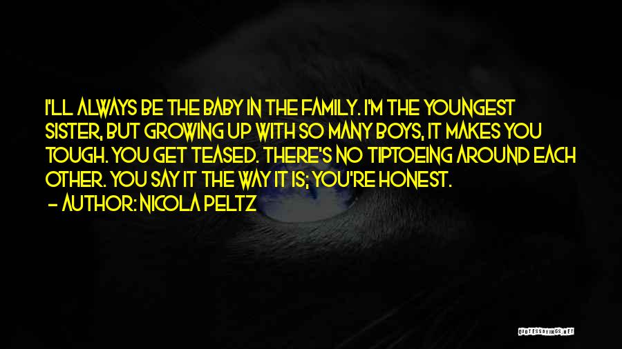 Tiptoeing Quotes By Nicola Peltz