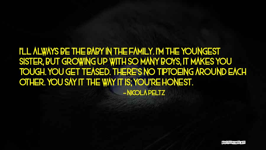 Tiptoeing Quotes By Nicola Peltz