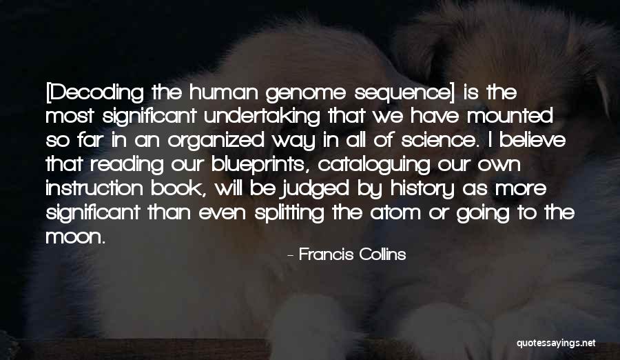 Tiptoeing Tree Quotes By Francis Collins Tiptoeing Tree Quotes By Francis Collins