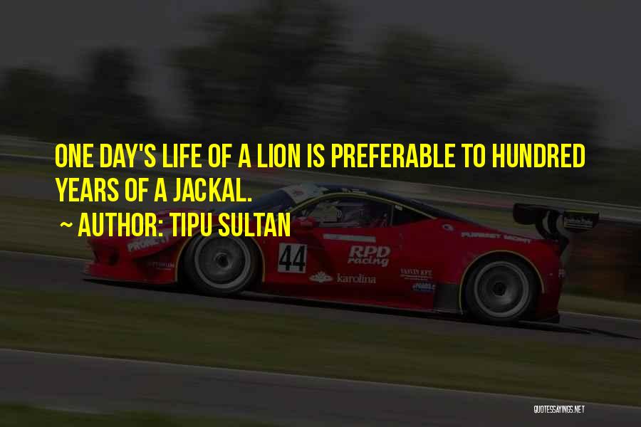Tipu Sultan Quotes 544370