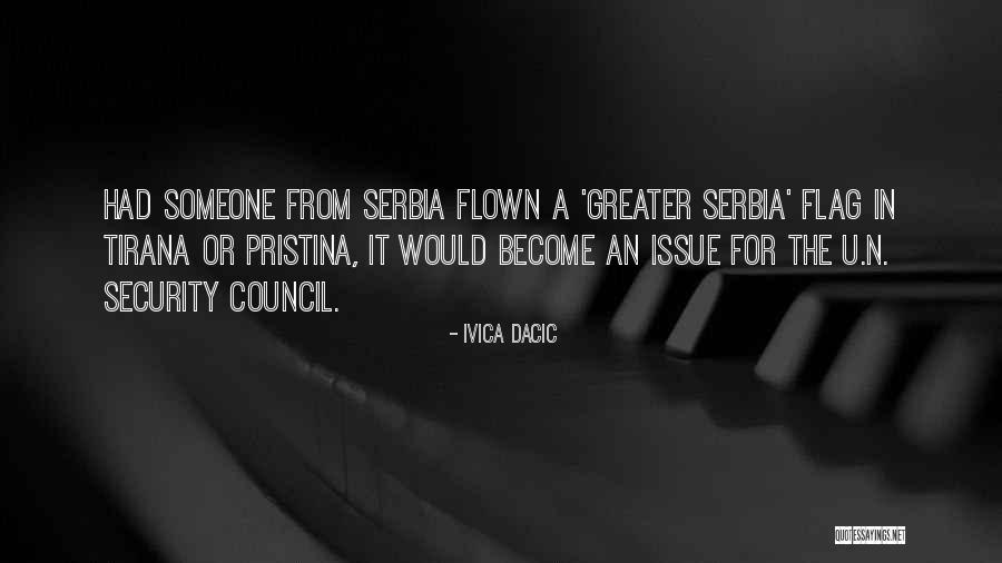 Tiqua Flats Quotes By Ivica Dacic Tiqua Flats Quotes By Ivica Dacic