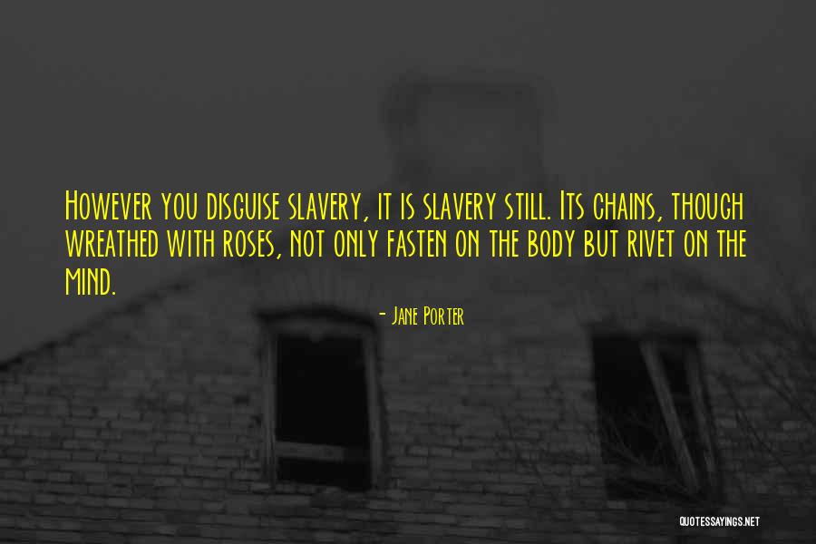 Tiquan Williams Quotes By Jane Porter Tiquan Williams Quotes By Jane Porter