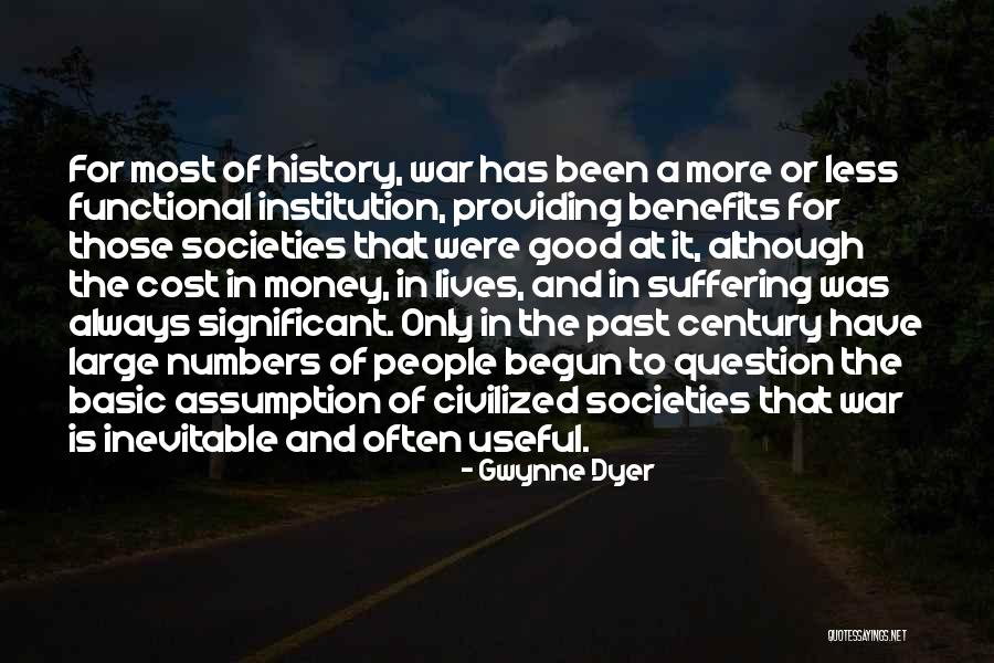 Tiques Ganadores Quotes By Gwynne Dyer Tiques Ganadores Quotes By Gwynne Dyer