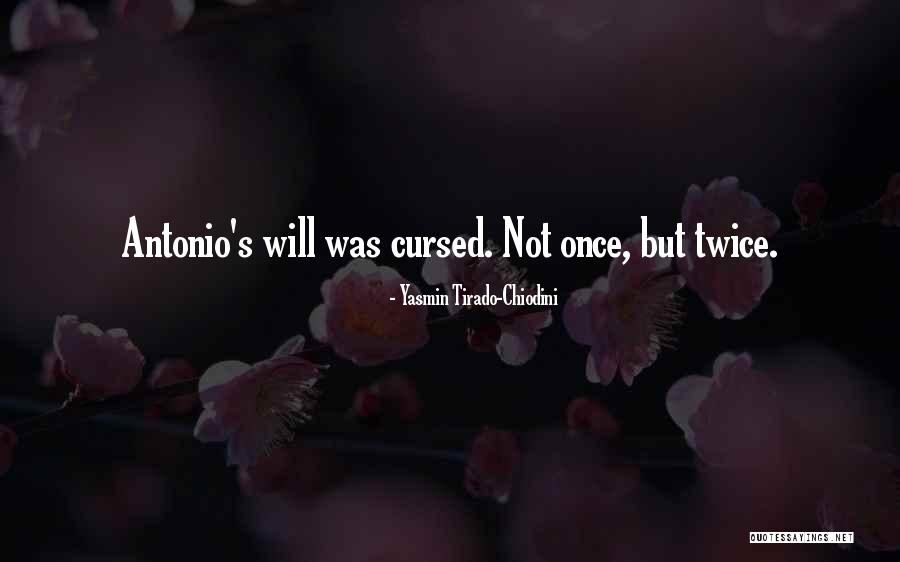 Tirado Quotes By Yasmin Tirado-Chiodini Tirado Quotes By Yasmin Tirado-Chiodini