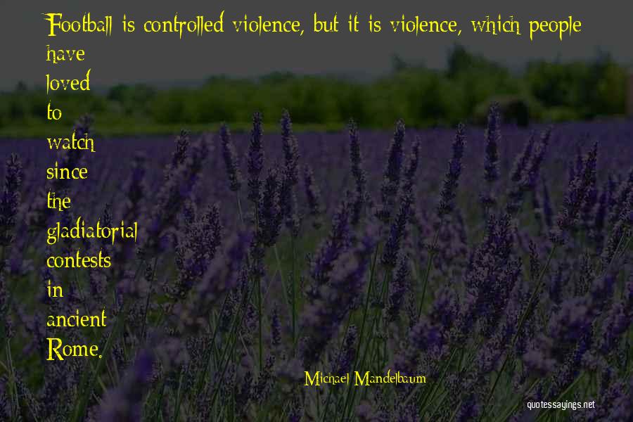 Tiraera Quotes By Michael Mandelbaum Tiraera Quotes By Michael Mandelbaum