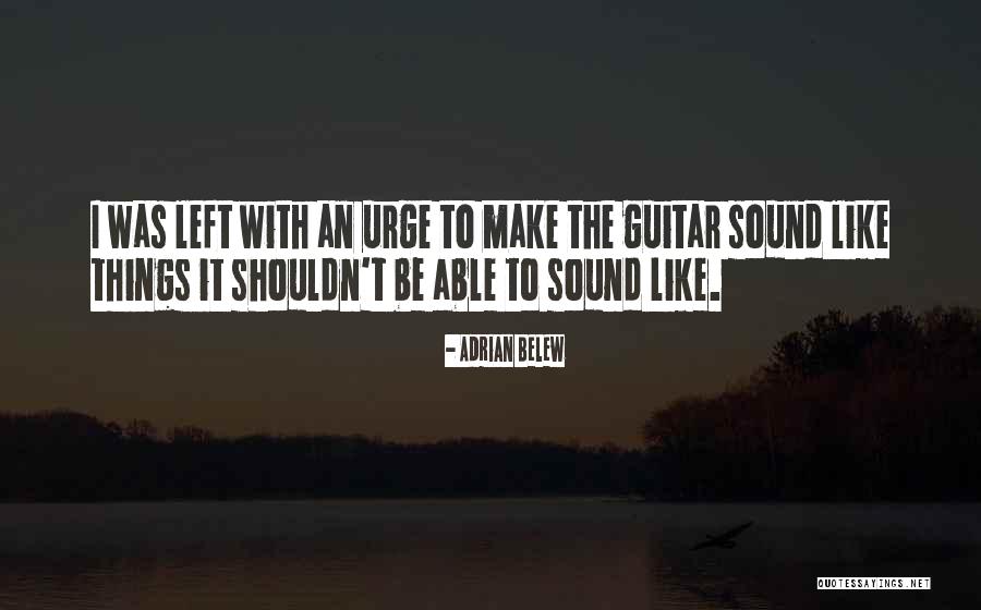 Tirafondo 1 4 Quotes By Adrian Belew Tirafondo 1 4 Quotes By Adrian Belew