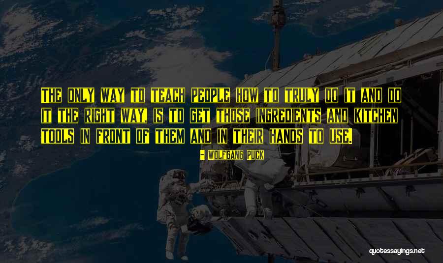 Tirage Loto Quotes By Wolfgang Puck Tirage Loto Quotes By Wolfgang Puck