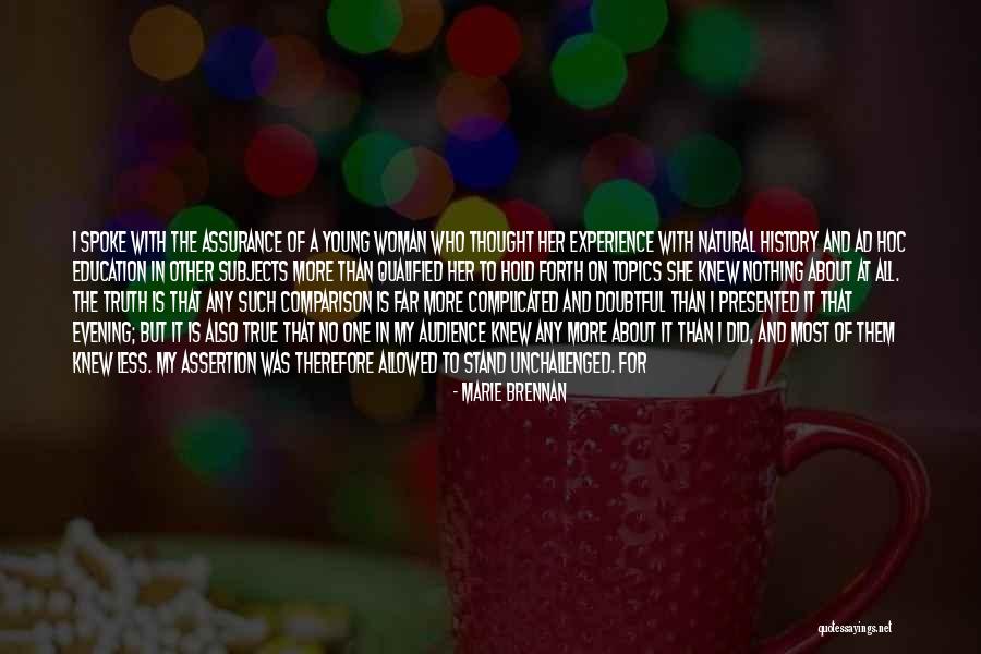 Tiranny Quotes By Marie Brennan Tiranny Quotes By Marie Brennan