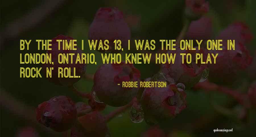 Tirar La Vaca Quotes By Robbie Robertson Tirar La Vaca Quotes By Robbie Robertson