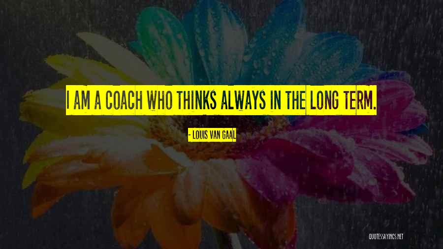 Tirathaba Quotes By Louis Van Gaal Tirathaba Quotes By Louis Van Gaal
