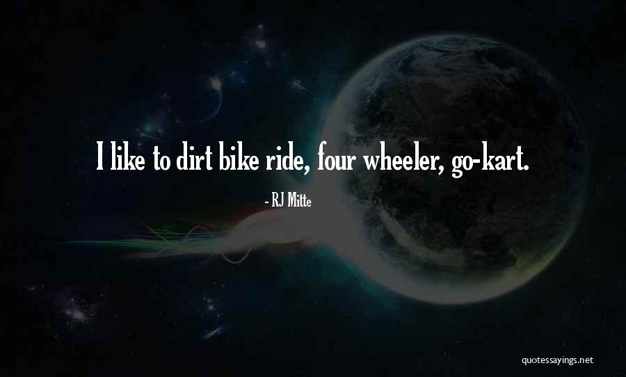 Tirathaba Quotes By RJ Mitte Tirathaba Quotes By RJ Mitte