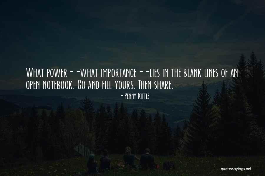 Tirati Paal Quotes By Penny Kittle Tirati Paal Quotes By Penny Kittle