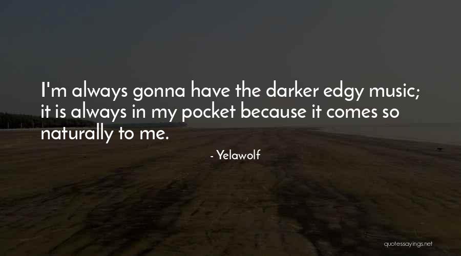 Tirati Paal Quotes By Yelawolf Tirati Paal Quotes By Yelawolf