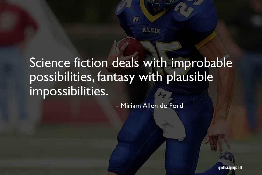 Tiratomba Quotes By Miriam Allen De Ford Tiratomba Quotes By Miriam Allen De Ford