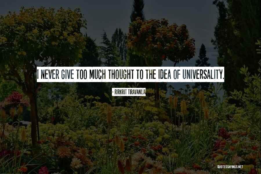 Tiravanija Quotes By Rirkrit Tiravanija Tiravanija Quotes By Rirkrit Tiravanija