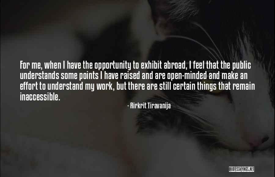 Tiravanija Quotes By Rirkrit Tiravanija Tiravanija Quotes By Rirkrit Tiravanija