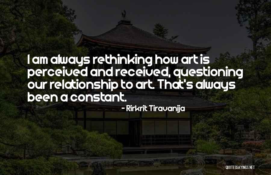 Tiravanija Quotes By Rirkrit Tiravanija Tiravanija Quotes By Rirkrit Tiravanija