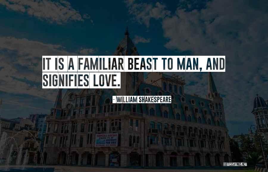 Tiravanija Quotes By William Shakespeare Tiravanija Quotes By William Shakespeare