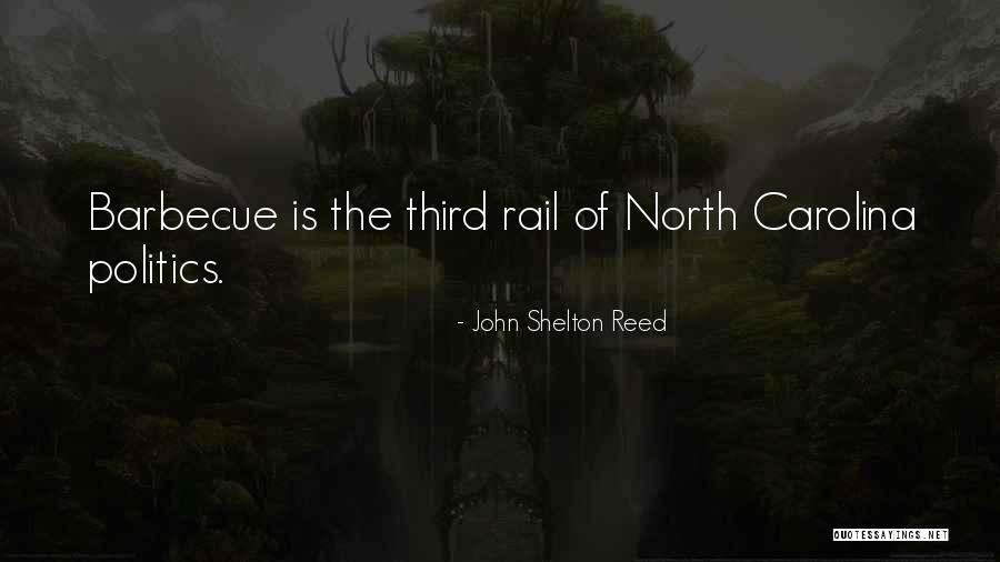 Tiravanti Quotes By John Shelton Reed