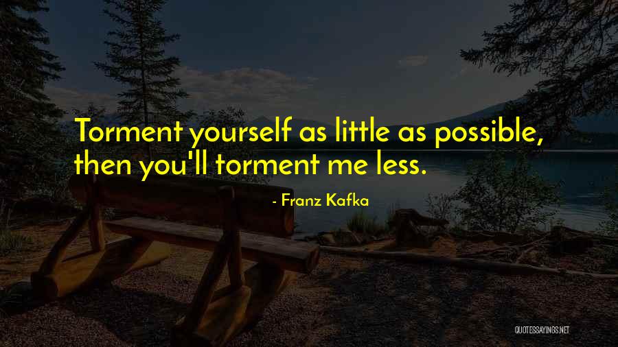 Tire Alignment Quotes By Franz Kafka
