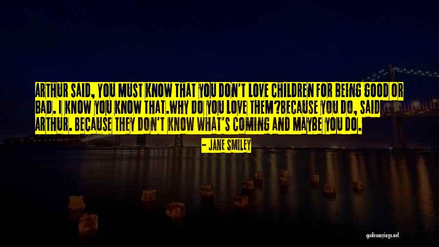 Tired But Restless Quotes By Jane Smiley Tired But Restless Quotes By Jane Smiley