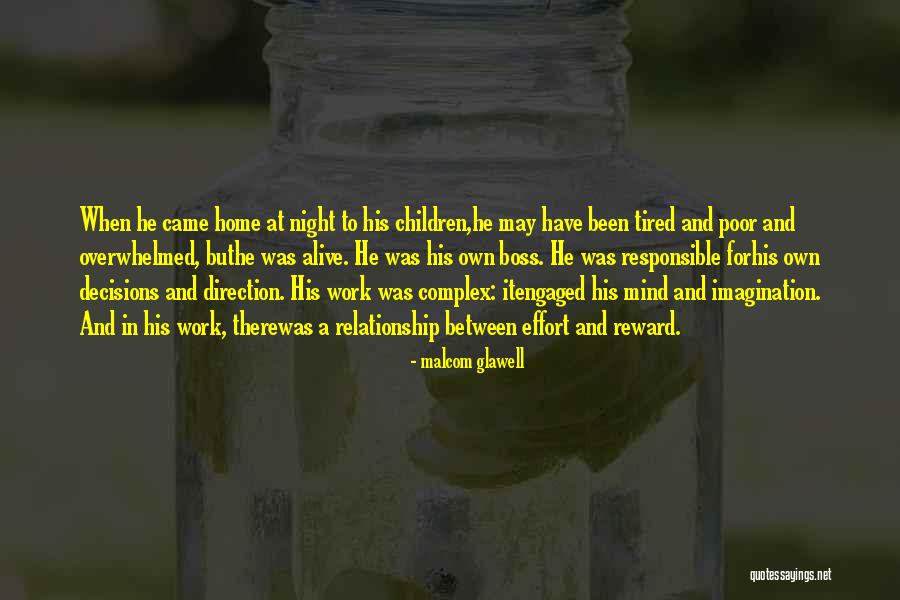 Tired Children Quotes By Malcom Glawell Tired Children Quotes By Malcom Glawell