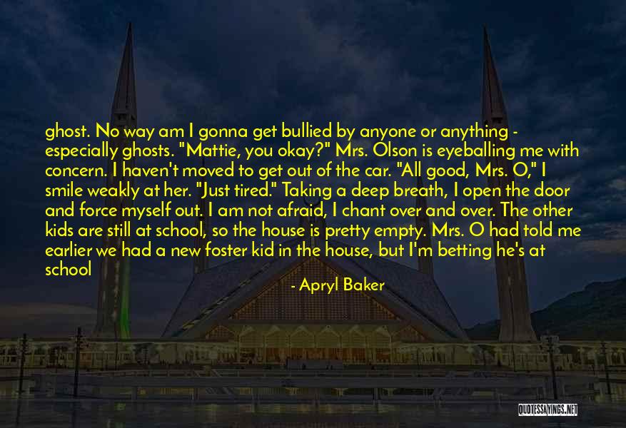 Tired From School Quotes By Apryl Baker Tired From School Quotes By Apryl Baker
