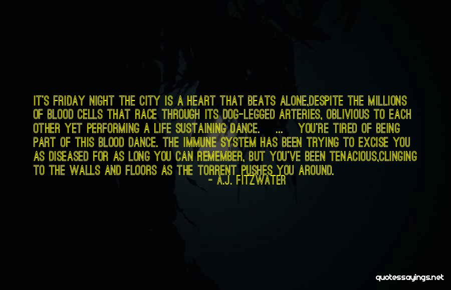 Tired Of Being The Only One Trying Quotes By A.J. Fitzwater Tired Of Being The Only One Trying Quotes By A.J. Fitzwater